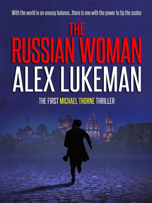 Title details for The Russian Woman by Alex Lukeman - Available